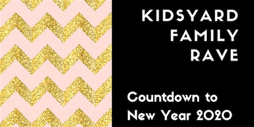 Ready For A Family Rave To Celebrate New Year? Kidsyard